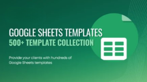 Google Sheets Template Collection